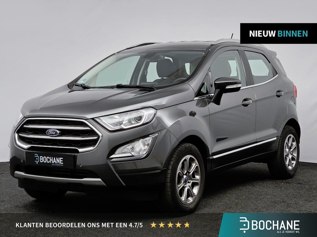 Ford EcoSport 1.0 125pk EcoBoost Automaat Titanium | Winter-Pack | B&O Audio | Camera |