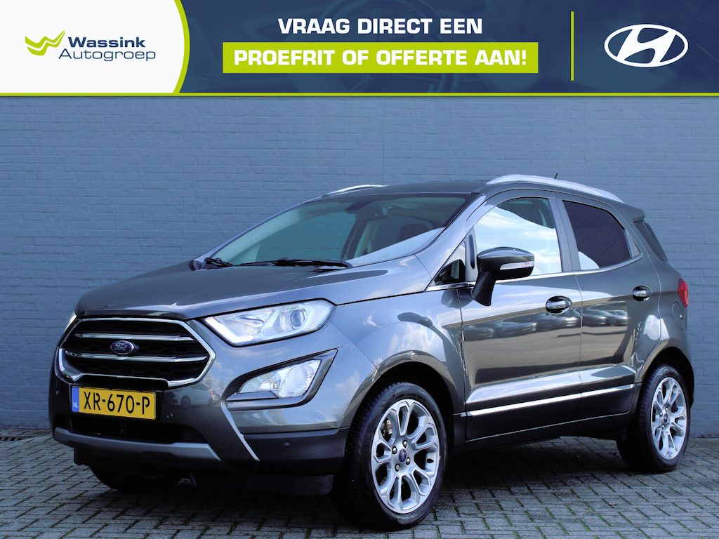 Ford EcoSport 1.0 EcoBoost Titanium | All Season Banden | Stoelverwarming | Climate Control