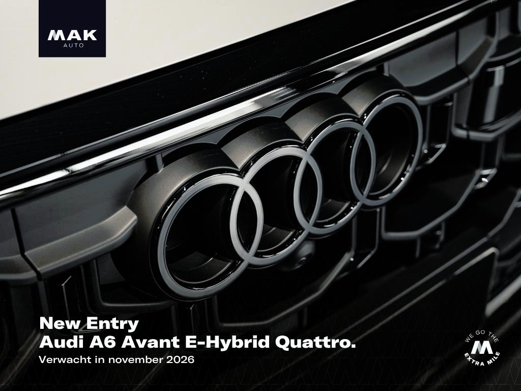 Audi A6 Avant E-Hybrid Quattro S Edition Competition , Tech Pro, pano, luchtv., tr.haak, OLED, B&O, 360 camera, memory, stl.ventilatie, HUD, privacy