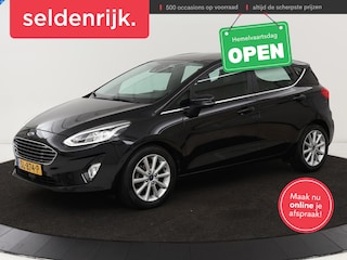 Ford Fiesta 1.0 EcoBoost Titanium | Stoel & stuurverwarming | B&O Sound | Adaptive cruise | Camera | Carplay | Park Assist | Navigatie | Climate control