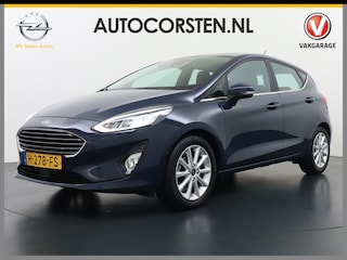 Ford Fiesta 1.0T 94PK 5Drs Ecc Camera Apple Carplay Android Auto Cruise Control Titanium EcoBoost Led Lmv Mooie en complete Ford Fiesta