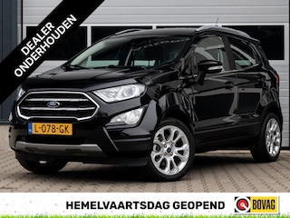 Ford Ecosport 1.0 EcoBoost Titanium|1e Eigenaar|CLIMATE|CAMERA|CRUISE|CARPLAY|PDC