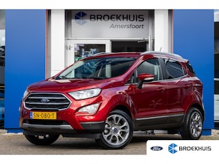 Ford Ecosport 1.0 EcoBoost Titanium | Trekhaak | Achteruitrijcamera | B&O | Navigatie | Stoel+stuur verwarming | Dodehoek detectie | Achteruitrijcamera | Audio installatie premium | Dodehoek detectie