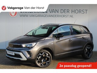 Opel Crossland 1.2-Turbo 110 pk Ultimate Mooie en luxe hoogzitter met weinig km's ! Volautm. airco dual, cruise control, camera, comfortstoelen, metallic lak,  LM wielen, navigatie, telefoonvoorb., LED verlichting  etc.