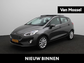 Ford Fiesta 1.0 EcoBoost Titanium | 1e-Eigenaar | 28.542km!! | Panoramadak | Bang & Olufsen | Adaptive Cruise Control | Navi | Camera |
