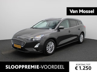Ford Focus Wagon 1.0 EcoBoost Titanium X Business | ACHTERUITRIJCAMERA | NAVIGATIE | CRIUISE CONTROL | PARKEERSENSOREN | ELEKTRISCHE ACHTERKLEP |