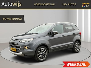 Ford Ecosport 1.5 Ti-VCT Titanium|AUT|TREKHAAK|NAVI|GOED ONDERHOUDEN