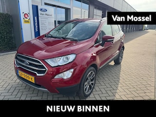 Ford Ecosport 1.0 EcoBoost Titanium | NAVI | Winterpack | Clima | B&O Audio | PDC | Achteruitrijcamera | Keyless entry |