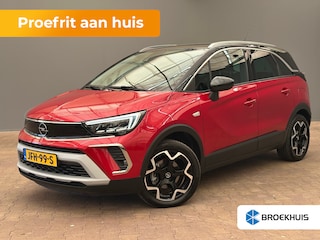Opel Crossland 1.2 TURBO 110PK ULTIMATE | Achteruitrijcamera | Afwijkende dakkleur | Apple Carplay/Android Auto|telefoonintegratie premium