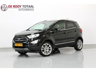 Ford Ecosport 1.0 EcoBoost Titanium 126PK, RIJKLAAR!! | TREKHAAK | CARPLAY | DEELS LEER