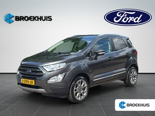 Ford Ecosport 1.0 EcoBoost Titanium Automaat 125pk | Winterpack | Dodehoek Detectie | Parkeersensoren V+A incl Camera
