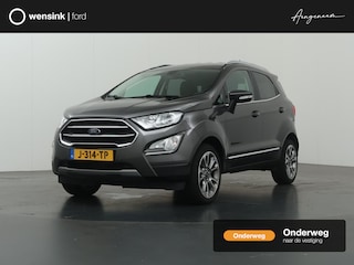 Ford Ecosport 1.0 EcoBoost Titanium | Winterpakket | Parkeercamera | Navigatie | Climate Control | DAB |