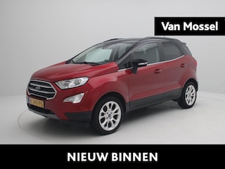 Ford Ecosport 1.0 EcoBoost Active | Navigatie | Camera | Trekhaak |