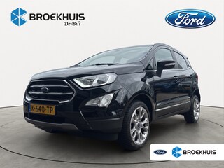 Ford Ecosport 1.0 EcoBoost Titanium X | AUTOMAAT! | TREKHAAK | PANORAMADAK | CAMERA | WINTERPACK | CRUISE | DODE HOEK | PARK SENS V+A | DEALER OH! | NAVI | CLIMA