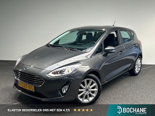 Ford Fiesta 1.0 EcoBoost Titanium | Navigatie | Camera | Verwarmbare voorruit |