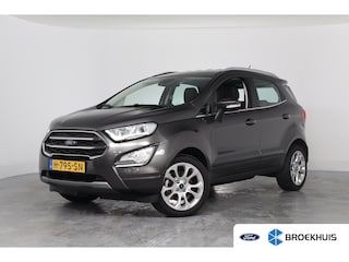 Ford Ecosport 1.0 EcoBoost Titanium | 1e Eigenaar! | Navi By App | Clima | Half Leder | Parkeersensoren | Cruiser Control | DAB | Lichtmetalen Velgen