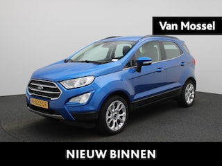 Ford Ecosport 1.0 EcoBoost Titanium | Trekhaak | B&O Audiosysteem | Cruise Control | Navigatie | Parkeersensoren Achter | Klimaat Controle |