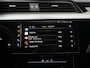 Audi E-tron e-tron 55 quattro advanced Pro Line Plus 95 kWh AUTOMAAT | PANORAMADAK | LEDER | SPORTSTOELEN | CAMERA | NAVIGATIE | ADAPTIEVE CRUISE | CLIMA | 12 MAANDEN BOVAG GARANTIE |
