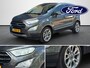 Ford EcoSport 1.0 EcoBoost Titanium Automaat 125pk | Schuif kanteldak | Winter- & Parking Pack | LED koplampen | All season 17" |