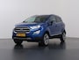 Ford EcoSport 1.0 EcoBoost Titanium Automaat | Trekhaak | B&O Audio | Achteruitrijcamera | Winterpakket |
